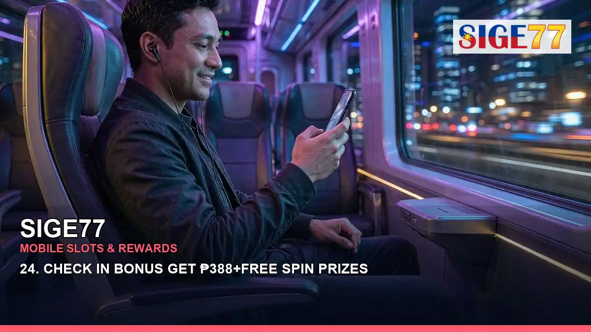 SIGE77 high-energy download mobile casino app in a female tap layout for Philippine players